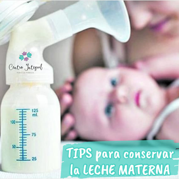  Tips para conservar leche materna